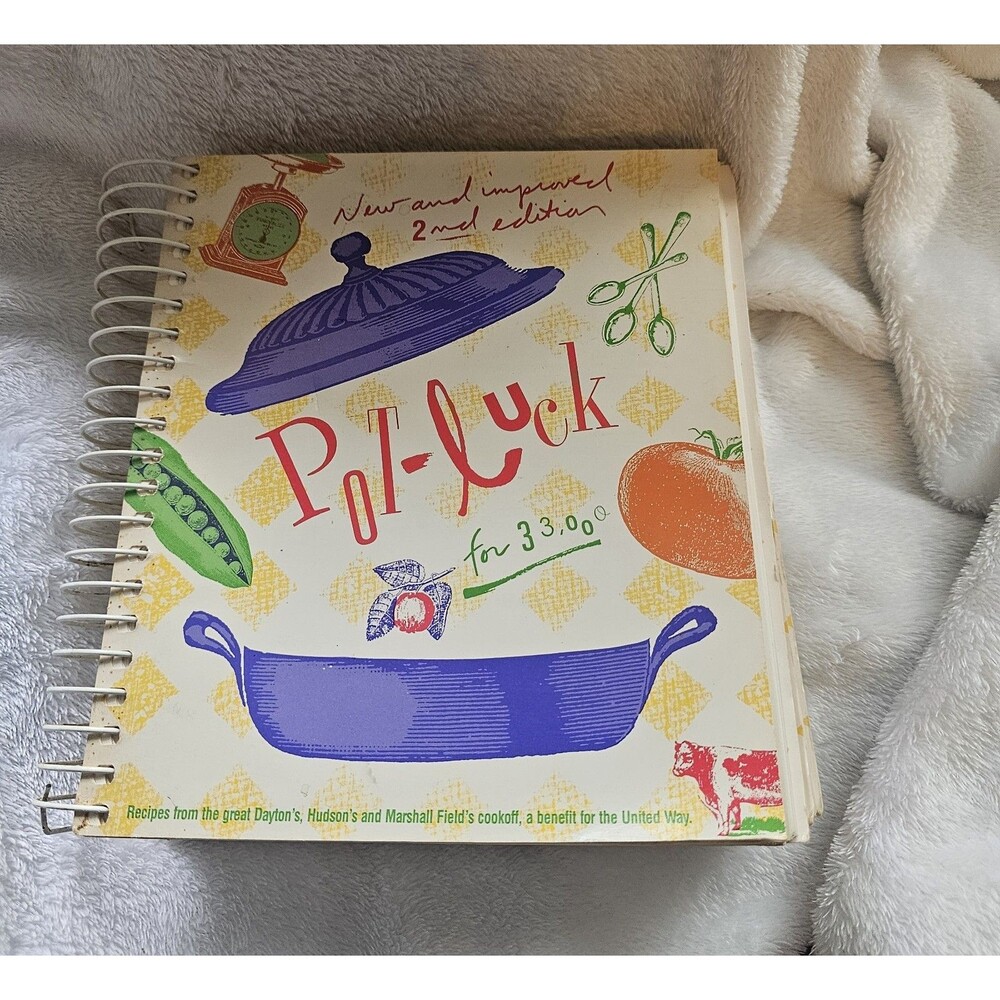 Pot-luck for 33,000 Cookbook 2nd Edition Hudson's Dayton's Marshall Field's